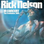 Rick Nelson In Concert