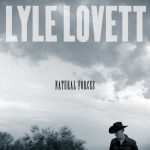 Lyle Lovett Natural Forces